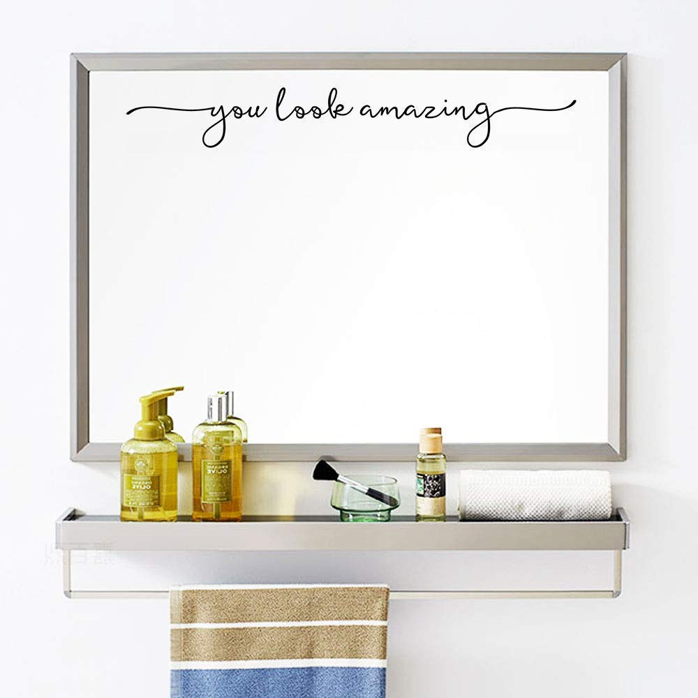 You Look Amazing Mirror Decal Vinyl Decal Bathroom Decor Shower Door Decal 18X2.5 Inch