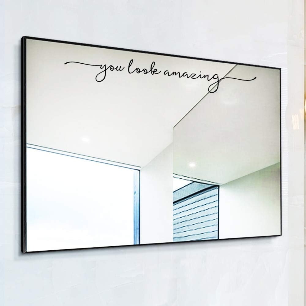 You Look Amazing Mirror Decal Vinyl Decal Bathroom Decor Shower Door Decal 18X2.5 Inch